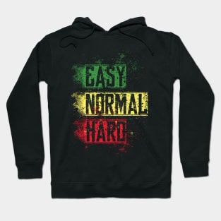 easy,normal,and hard Hoodie